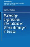 Marketingorganisation internationaler Unternehmungen in Europa (eBook, PDF)