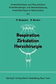 Respiration Zirkulation Herzchirurgie (eBook, PDF)