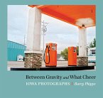 Between Gravity and What Cheer (eBook, PDF)