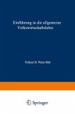 Einführung in die Allgemeine Volkswirtschaftslehre (eBook, PDF)