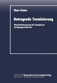 Retrograde Terminierung (eBook, PDF)