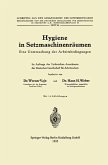 Hygiene in Setzmaschinenräumen (eBook, PDF)
