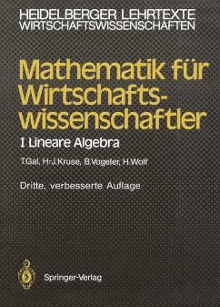 Mathematik für Wirtschaftswissenschaftler (eBook, PDF) - Gal, Tomas; Kruse, Hermann-Josef; Vogeler, Bernhard; Wolf, Hartmut