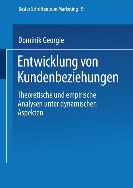 Entwicklung von Kundenbeziehungen (eBook, PDF)