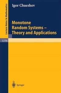 Monotone Random Systems Theory and Applications (eBook, PDF) - Chueshov, Igor