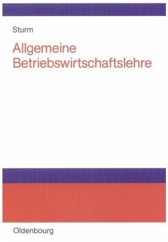 Allgemeine Betriebswirtschaftslehre (eBook, PDF) - Sturm, Rüdiger