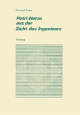Petri-Netze aus der Sicht des Ingenieurs (eBook, PDF)