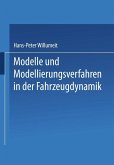 Modelle und Modellierungsverfahren in der Fahrzeugdynamik (eBook, PDF)