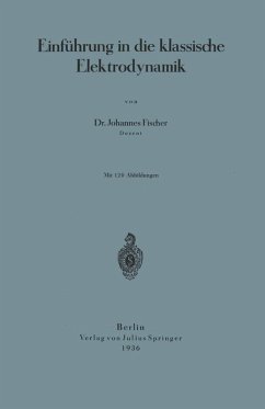 Einführung in die klassische Elektrodynamik (eBook, PDF) - Fischer, Johannes