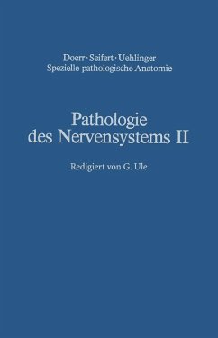 Pathologie des Nervensystems II (eBook, PDF) - Berlet, H.; Noetzel, H.; Quadbeck, G.; Schlote, W.; Schmitt, H. P.; Ule, G.