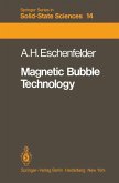 Magnetic Bubble Technology (eBook, PDF)