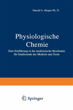 Physiologische Chemie (eBook, PDF) - Harper, H. A.; Löffler, G.; Petrides, P. E.; Weiss, L.