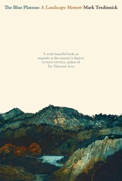 Blue Plateau (eBook, ePUB) - Tredinnick, Mark