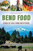 Bend Food (eBook, ePUB)