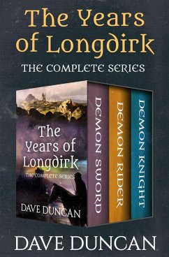 The Years of Longdirk (eBook, ePUB) - Duncan, Dave