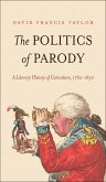 The Politics of Parody (eBook, ePUB)