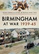 Birmingham at War, 1939-45 (eBook, ePUB) - Bild 1