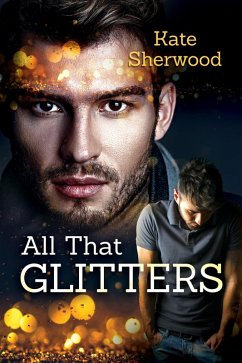 All That Glitters (eBook, ePUB) - Sherwood, Kate