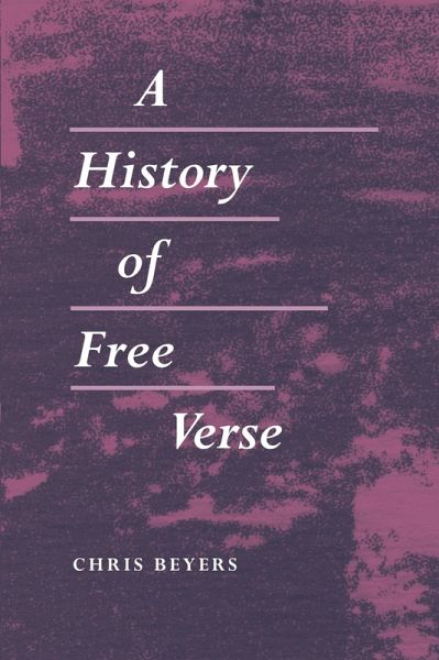 History of Free Verse (eBook, PDF) History of Free Verse (eBook, PDF)