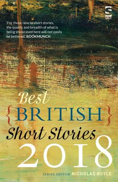 Best British Short Stories 2018 (eBook, ePUB) Best British Short Stories 2018 (eBook, ePUB)