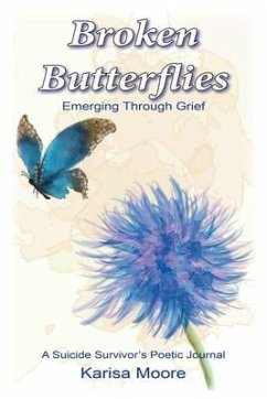 Broken Butterflies (eBook, ePUB) - Moore, Karisa