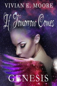 Cover If Tomorrow Comes Genesis Vol 2 (If Tomorrow Comes Requiem & Genesis, #1) (eBook, ePUB)