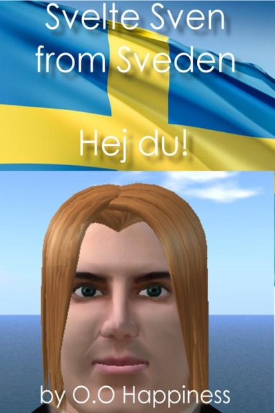 Svelte Sven from Sveden - Hej du! (eBook, ePUB) Svelte Sven from Sveden - Hej du! (eBook, ePUB)