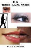 The Three Human Races (eBook, ePUB)