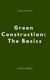 Green Construction: The Basics (eBook, ePUB)