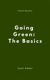 Going Green: The Basics (eBook, ePUB)