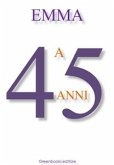 A 45 anni (eBook, ePUB)