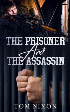 Cover The Prisoner and The Assassin (eBook, ePUB)