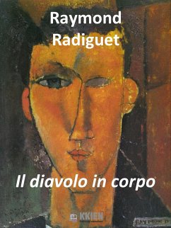 Il diavolo in corpo (eBook, ePUB) - Radiguet, Raymond