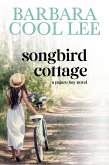 Songbird Cottage (A Pajaro Bay Novel, #6) (eBook, ePUB)