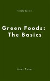 Green Foods: The Basics (eBook, ePUB)