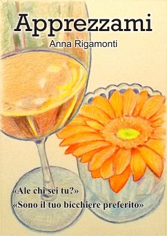 Apprezzami (eBook, ePUB) - Rigamonti, Anna