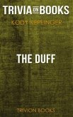 The DUFF by Kody Keplinger (Trivia-On-Books) (eBook, ePUB)