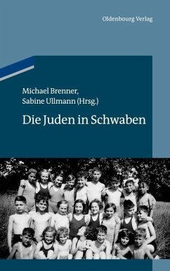 Die Juden in Schwaben (eBook, PDF)