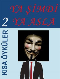 Duygusal Kısa Öyküler - 2 (eBook, ePUB) - Ünal ÇAM, Ahmet