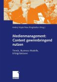 Medienmanagement: Content gewinnbringend nutzen (eBook, PDF)