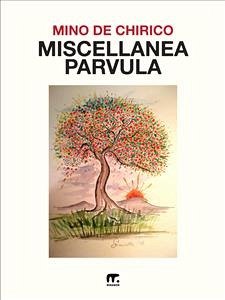 Miscellanea parvula (eBook, ePUB) - De Chirico, Mino