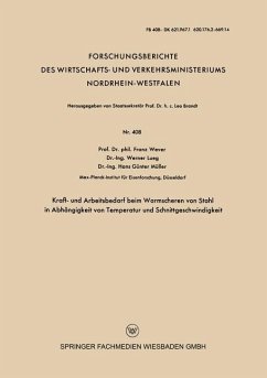 Kraft- und Arbeitsbedarf beim Warmscheren von Stahl in Abhängigkeit von Temperatur und Schnittgeschwindigkeit (eBook, PDF) - Wever, Franz