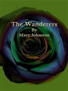 The Wanderers (eBook, ePUB) - Johnston, Mary