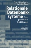 Relationale Datenbanksysteme (eBook, PDF) Relationale Datenbanksysteme (eBook, PDF)