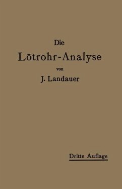 Die Lötrohranalyse (eBook, PDF) - Landauer, John