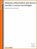 Sistema informativo del lavoro sociale e nuove tecnologie (eBook, ePUB)