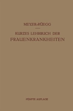 Cover Kurzes Lehrbuch der Frauenkrankheiten (eBook, PDF)