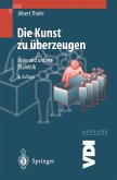 Die Kunst zu überzeugen (eBook, PDF)