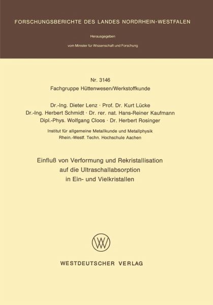 Einfluß von Verformung und Rekristallisation auf die Ultraschallabsorption in Ein- und Vielkristallen (eBook, PDF)