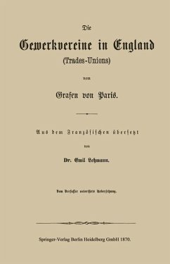 Cover Die Gewerkvereine in England (Trades-Unions) vom Grafen vom Paris (eBook, PDF)